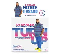 Isotonix Essentials® Turn Up X DJ Khaled Father of Asahd + Father of Asahd Album Digital Download #DJKhaledXShopcom #FatherofAsahdXShopcom