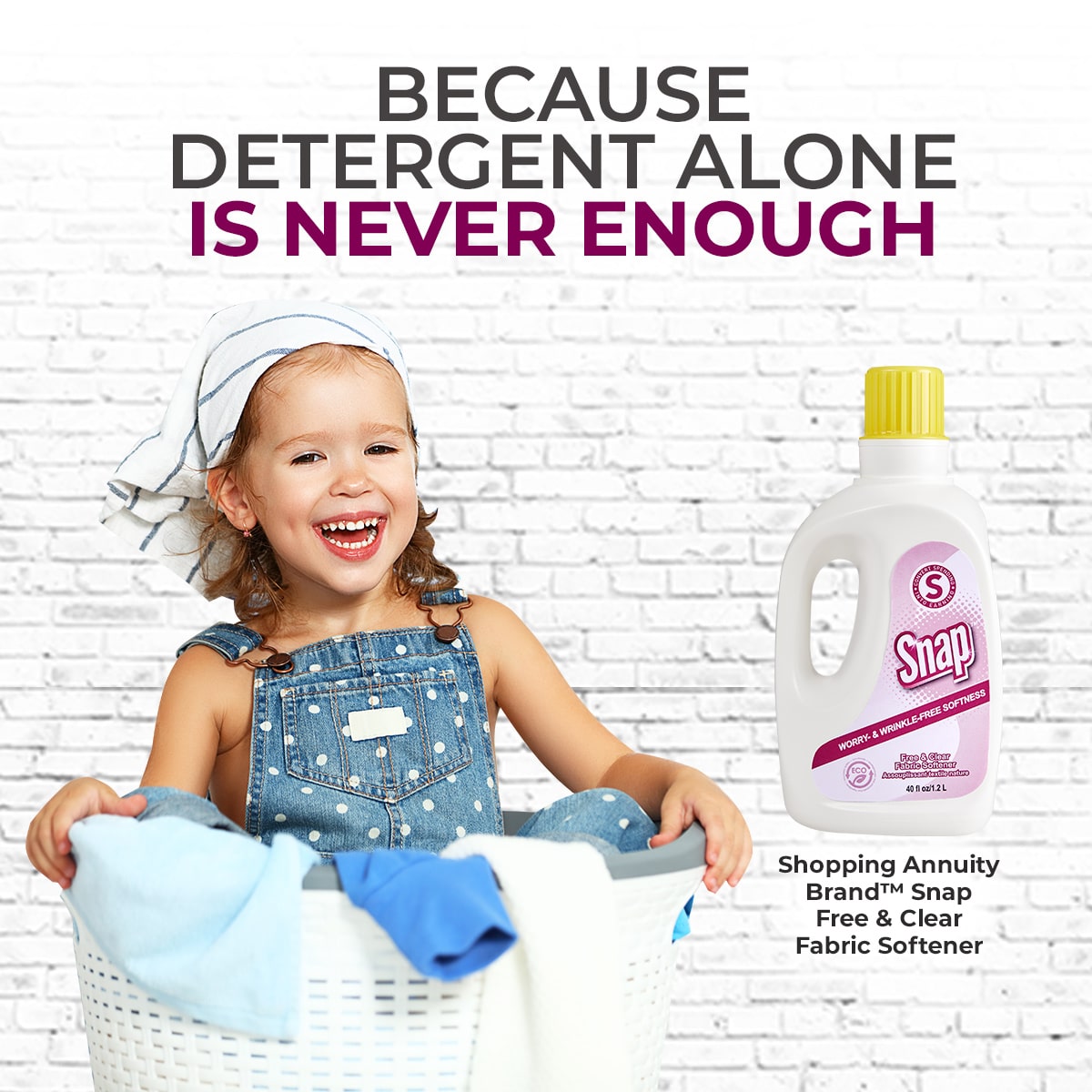 Snap Free & Clear Fabric Softener. Cleaner Softer Clothes with no added dyes of fragrances. Picture shows product container next to a happy baby wrapped in a towel.